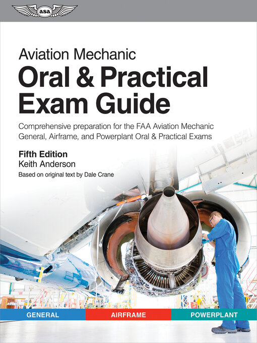 Libby - Aviation Mechanic Oral & Practical Exam Guide